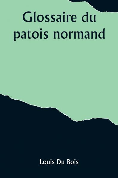 Glossaire du patois normand