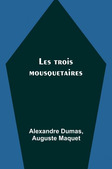 Les trois mousquetaires