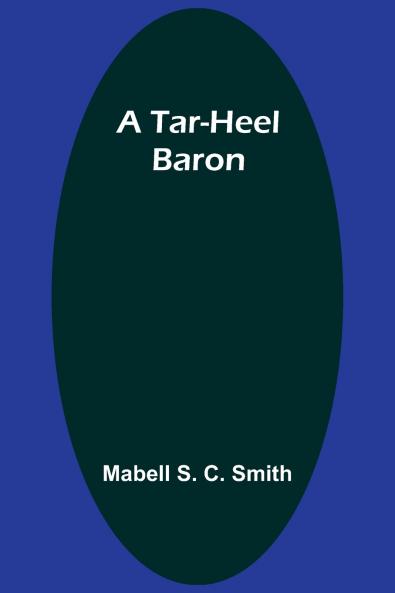A Tar-Heel Baron