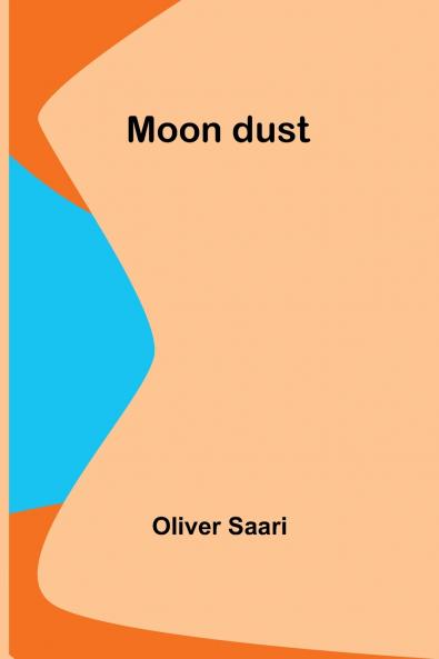 Moon dust