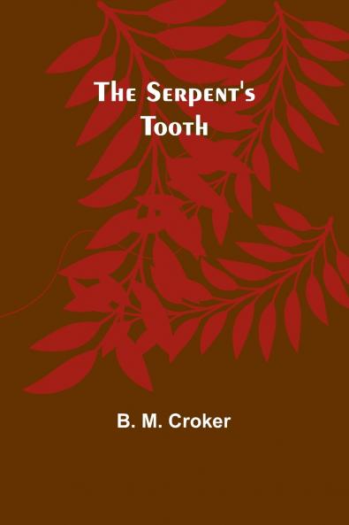 The Serpent's Tooth