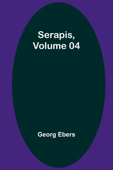 Serapis Volume 04