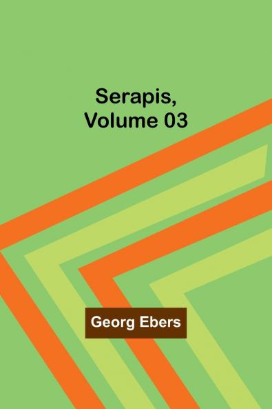 Serapis Volume 03