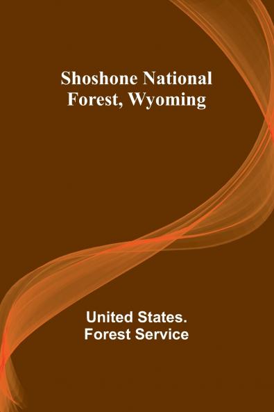 Shoshone National Forest Wyoming