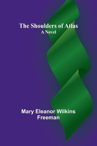 The Shoulders of Atlas