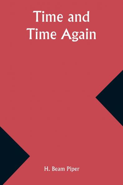 Time and Time Again