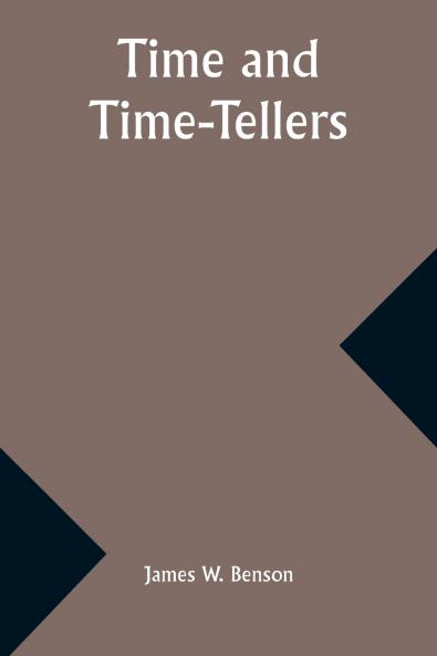 Time and Time-Tellers