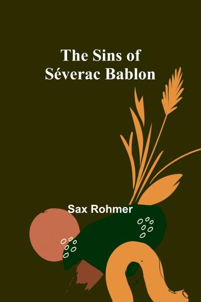 The Sins of Séverac Bablon