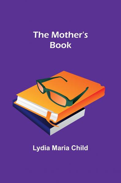 The Mother's Book