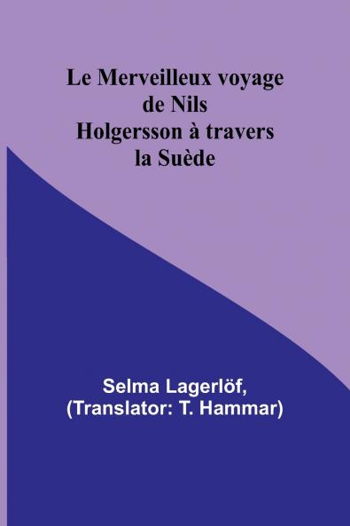 Le Merveilleux voyage de Nils Holgersson à travers la Suède