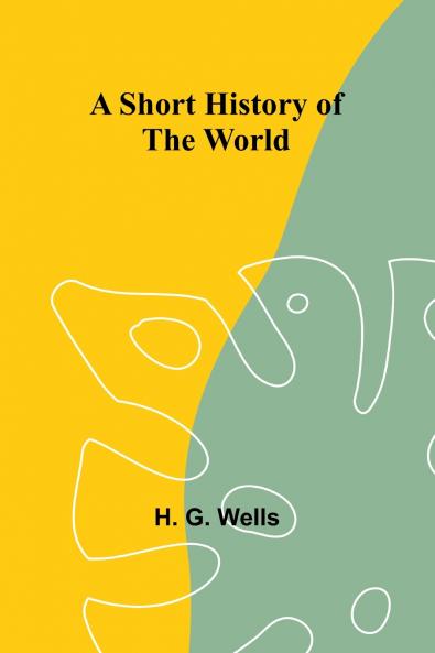 A Short History of the World