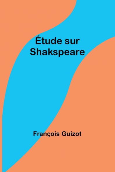 Étude sur Shakspeare