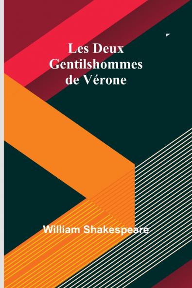 Les Deux Gentilshommes de Vérone