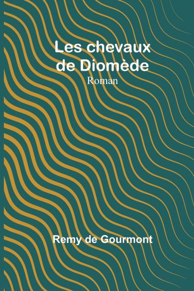 Les chevaux de Diomède
