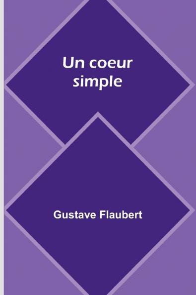 Un coeur simple