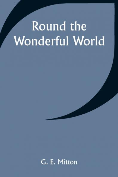 Round the Wonderful World