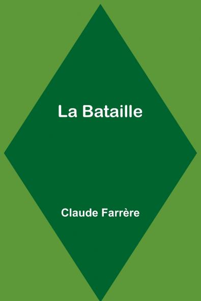 La Bataille