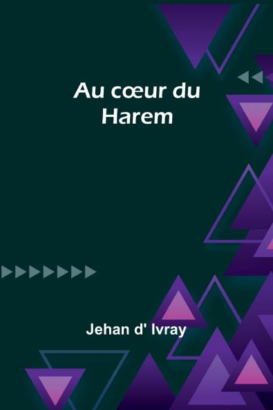 Au cœur du Harem