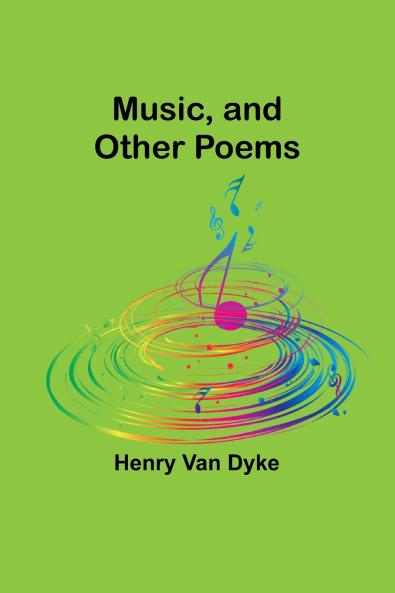 Music and Other Poems
