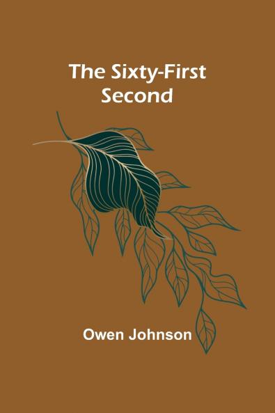 The Sixty-First Second