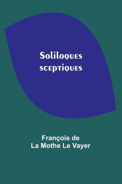 Soliloques sceptiques