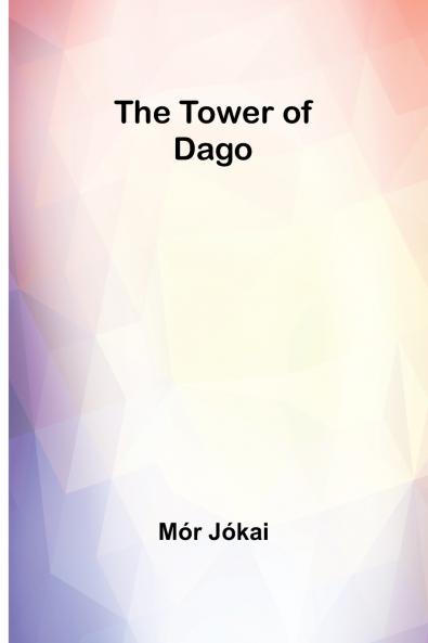 The Tower of Dago