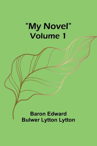 My Novel - Volume 1