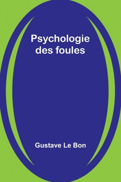 Psychologie des foules
