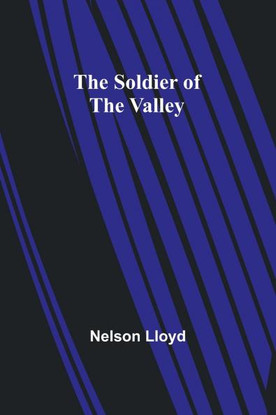The Soldier of the Valley