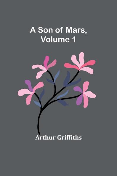 A Son of Mars volume 1