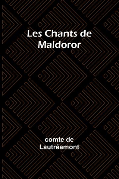 Les Chants de Maldoror