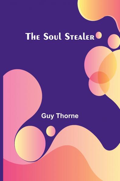 The Soul Stealer