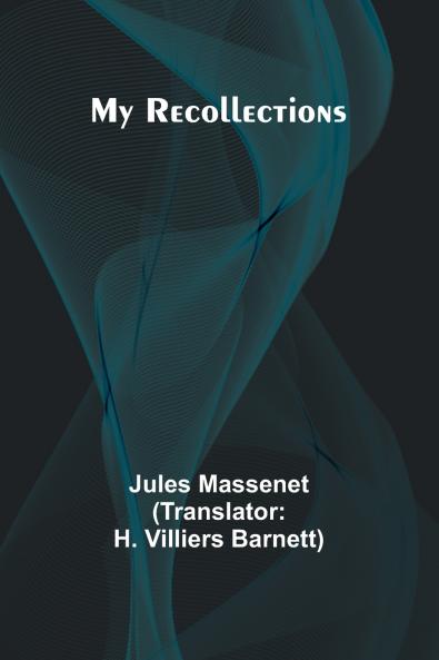 My Recollections