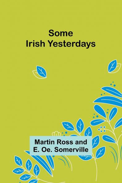 Some Irish Yesterdays