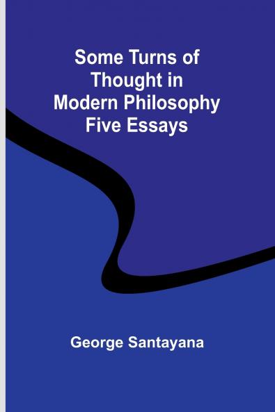 Some Turns of Thought in Modern Philosophy
