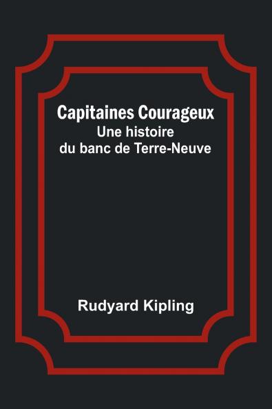 Capitaines Courageux