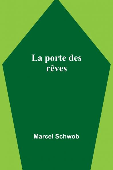 La porte des rêves