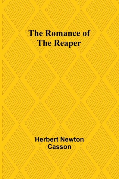The Romance of the Reaper