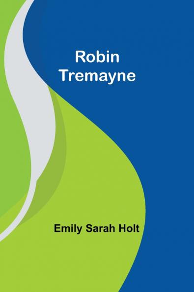 Robin Tremayne
