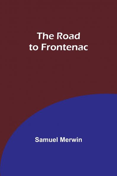 The Road to Frontenac
