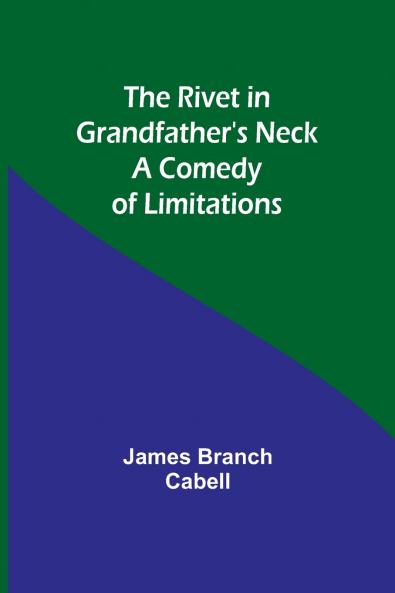 The Rivet in Grandfather's Neck