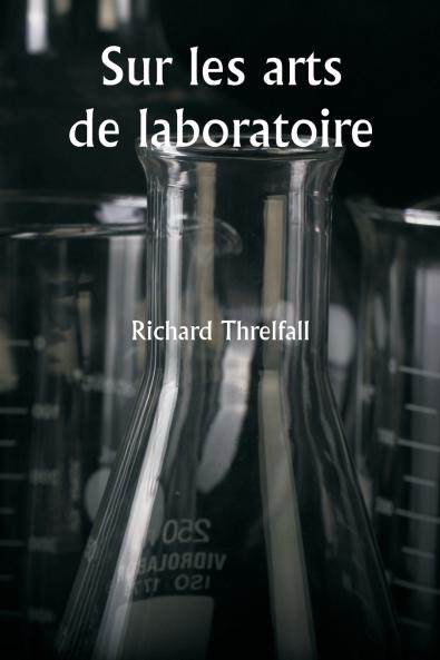Sur les arts de laboratoire