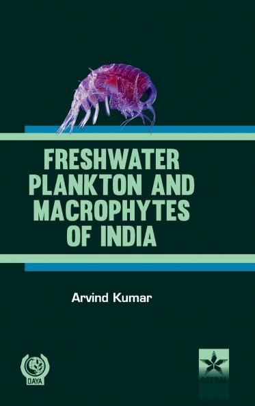 Freshwater Plankton and Macrophytes of India
