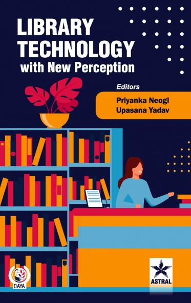 Library Technology with New Perception