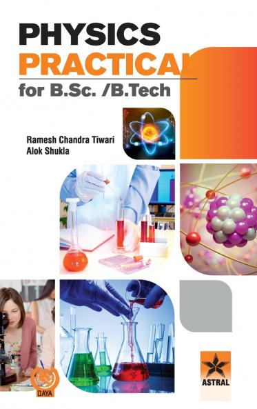 Physics Practical for B.Sc./B.Tech