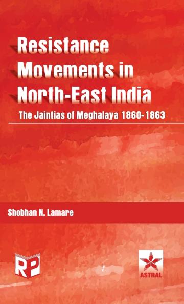Resistance Movements in North East India