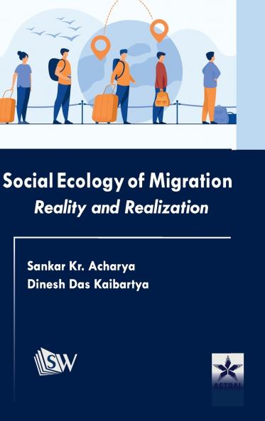 Social Ecology of Migration