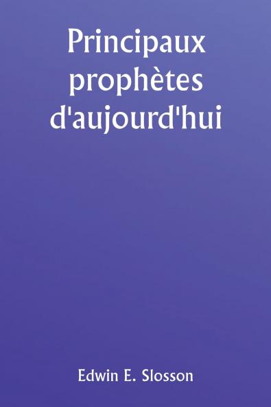 Principaux prophètes d'aujourd'hui