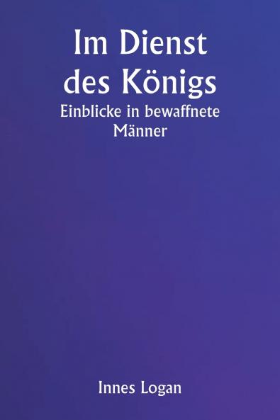 Im Dienst des Königs