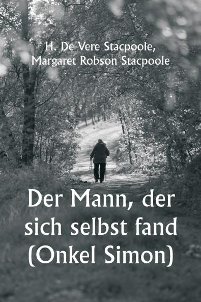 Der Mann der sich selbst fand (Onkel Simon)